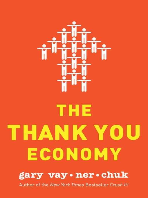 Title details for The Thank You Economy by Gary Vaynerchuk - Available